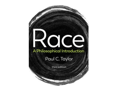 Race: A Philosophical Introduction