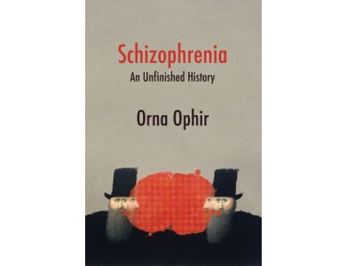 Schizophrenia: An Unfinished History