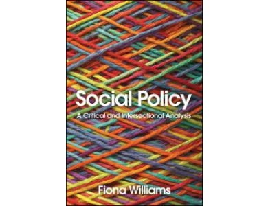 Social Policy: A Critical and Intersectional Analysis