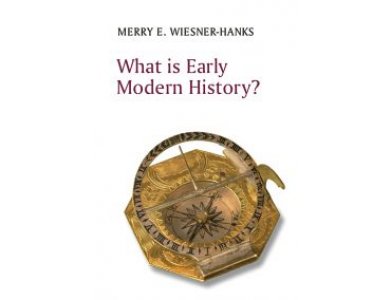 What is Early Modern History?