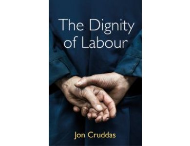 The Dignity of Labour