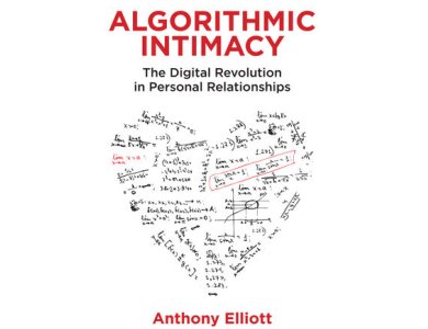 Algorithmic Intimacy: The Digital Revolution in Personal Relationships