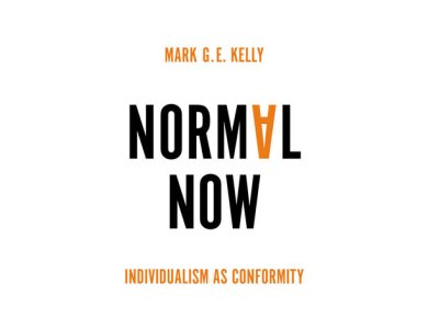 Normal Now: Individualism as Conformity