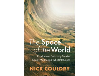 The Space of the World: Can Human Solidarity Survive Social Media and What If It Can't?