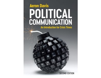 Political Communication: An Introduction for Crisis Times