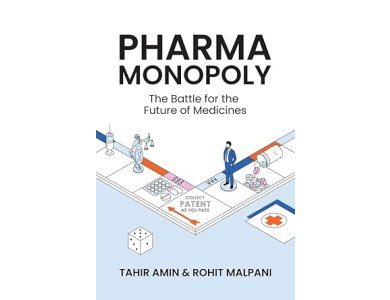 Pharma Monopoly: The Battle for the Future of Medicines
