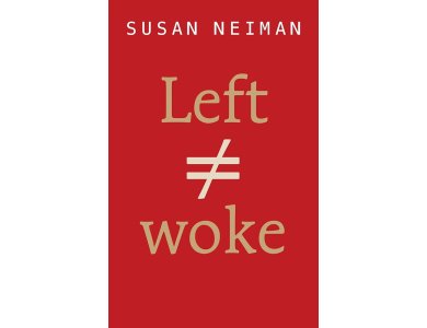 Left Is Not Woke