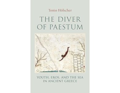 The Diver of Paestum: Youth, Eros, and the Sea in Ancient Greece