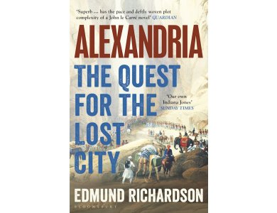 Alexandria: The Quest for the Lost City Beneath the Mountains