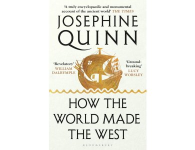 How the World Made the West: A 4,000-Year History