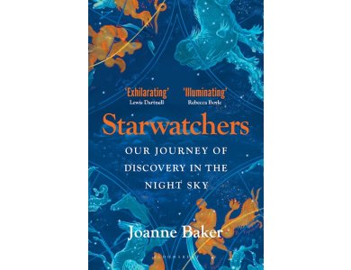 Starwatchers: A History of Discovery in the Night Sky