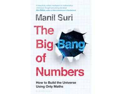 The Big Bang of Numbers: How to Build the Universe Using Only Maths