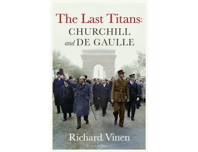 The Last Titans: Churchill and de Gaulle