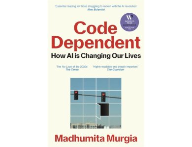 Code Dependent: How AI Is Changing Our Lives