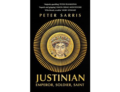 Justinian: Emperor, Soldier, Saint