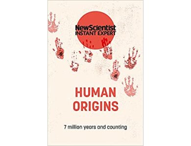 Human Origins: 7 Million Years and Counting