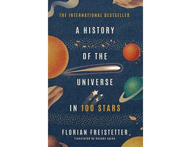 A History of the Universe in 100 Stars