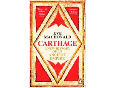 Carthage: A New History of an Ancient Empire