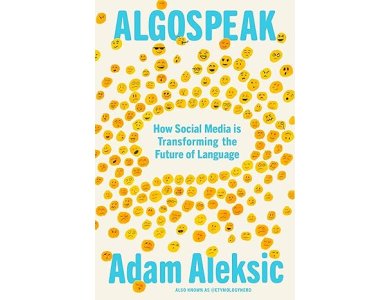 Algospeak: How Social Media is Transforming the Future of Language