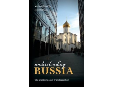 Understanding Russia: The Challenges of Transformation
