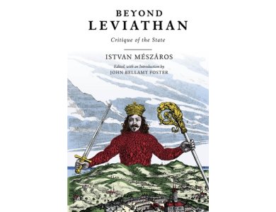 Beyond Leviathan: Critique of the State