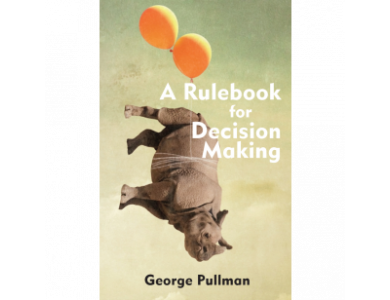 A Rulebook for Decision Making