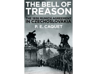 The Bell of Treason: The 1938 Munich Agreement in Czechoslovakia