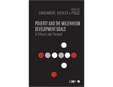 Poverty and the Millennium Development Goals: A Critical Look Forward