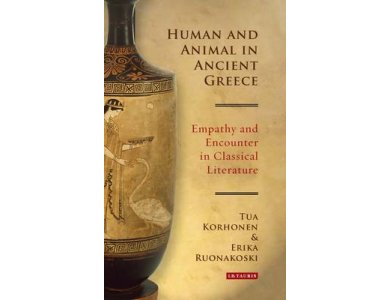 Human and Animal in Ancient Greece: Empathy and Encounter in Classical Literature