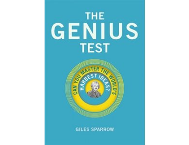 The Genius Test: Can You Mater the World's Hardest Ideas?