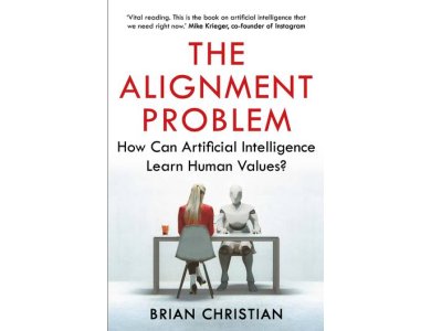 The Alignment Problem: How Can Machines Learn Human Values?