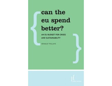 Can the EU Spend Better?: An EU Budget for Crises and Sustainability