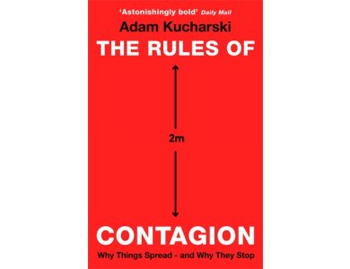 The Rules of Contagion: Why Things Spread - and Why They Stop