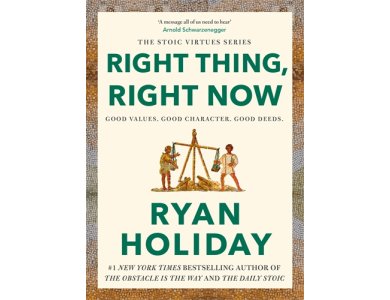 Right Thing, Right Now: Good Values, Good Character, Good Needs