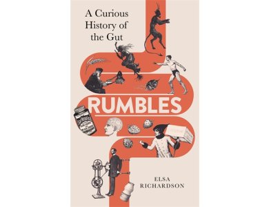 Rumbles: A Curious History of the Gut