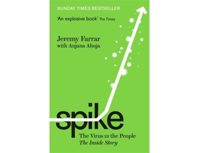 Spike: The Virus vs. The People - The Inside Story