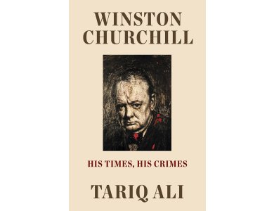 Winston Churchill: His Times, His Crimes