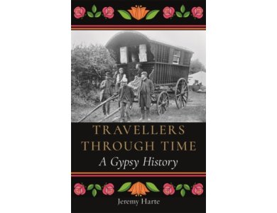 Travellers Through Time: A Gypsy History