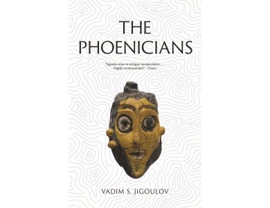 The Phoenicians (Lost Civilizations)