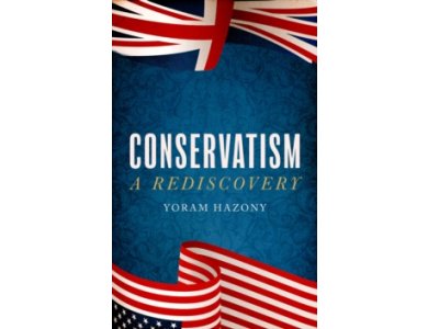 Conservatism : A Rediscovery