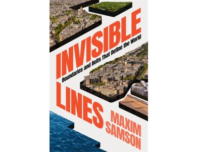 Invisible Lines: Boundaries and Belts That Define the World