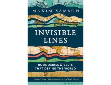Invisible Lines: Boundaries and Belts That Define the World