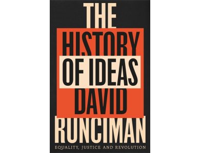 The History of Ideas: Equality, Justice and Revolution