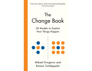 The Change Book: Fifty models to explain How Things Happen