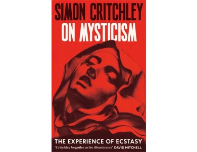 On Mysticism: The Experience of Ecstasy