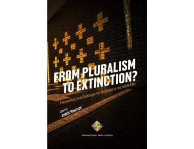 From Pluralism to Extinction?: Perspectives and Challenges for Christians in the Middle East