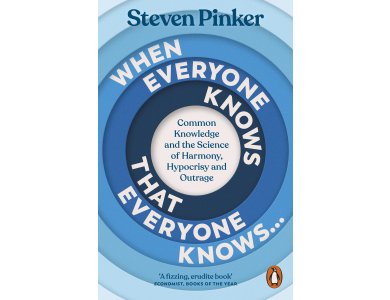 When Everyone Knows That Everyone Knows...: Common Knowledge and the Science of Harmony, Hypocrisy and Outrage