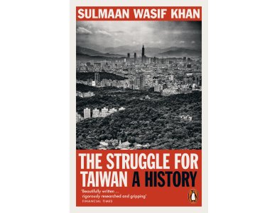 The Struggle for Taiwan: A History
