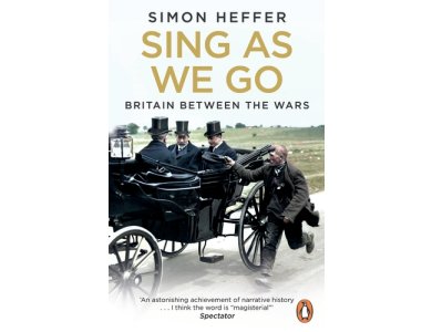 Sing As We Go: Britain Between the Wars
