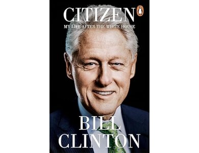 Citizen: My Life After the White House